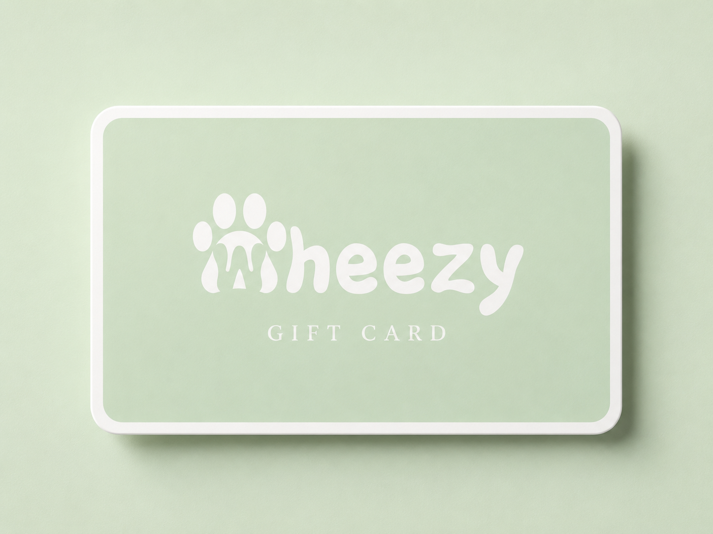 Wheezy Gift Card